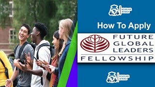 Future Global Leaders Fellowship 2025 | FGL Fellowship