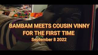 BAMBAM MEETS COUSIN VINNY FOR THE FIRST TIME