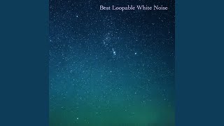 Clean White Noise - Loopable With No Fade