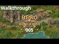 Walkthrough Hero of the Kingdom [Ende] #005 - Epische Schlachten gegen den Hexer und seine Diener