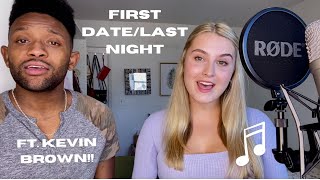 USING MY TALENTED FRIENDS FOR VIEWS EP.1// First Date/Last Night Feat. Kevin Brown