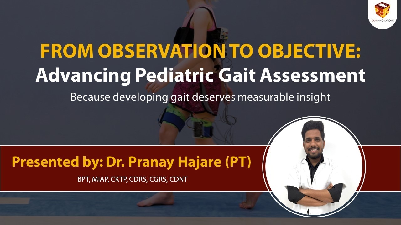 From Observation to Objective: Advancing Pediatric Gait Assessment ...