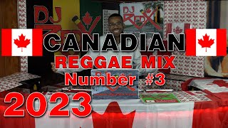 @DJRedX  Canadian Reggae Mix Part 3  (2023) #LoveAndUnity