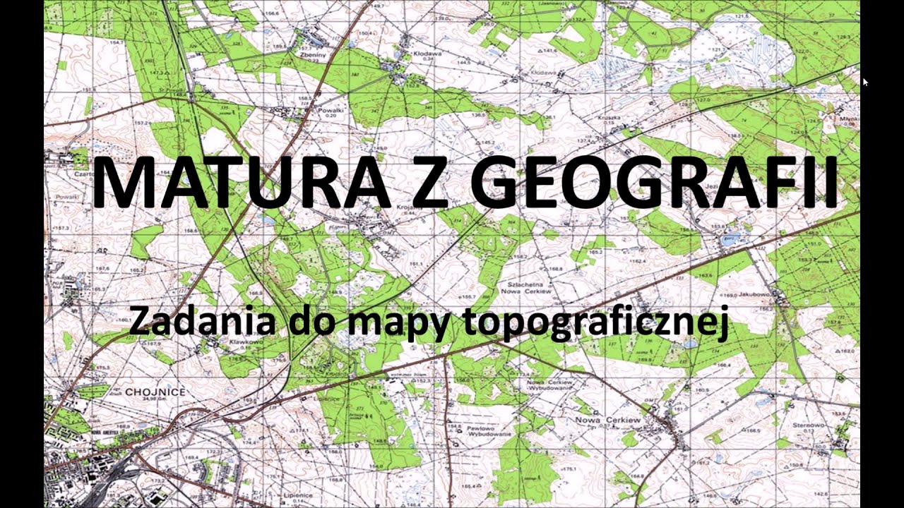 Zadania Z Geografii Klasa 7 Matura z geografii zadania do mapy topograficznej - YouTube