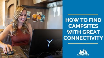 How to Find Campsites With Great Connectivity