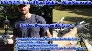 Installing Post Lights Before Selling Do This First