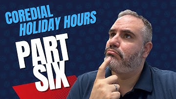 Video 6: Holiday Hours