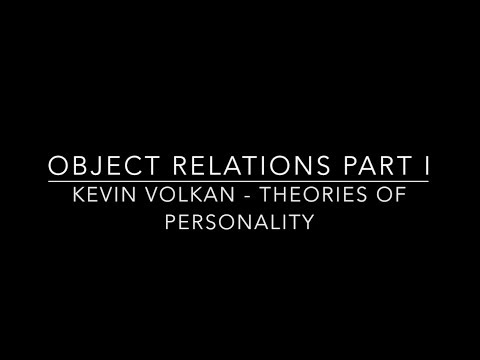 वीडियो: वस्तु संबंध सिद्धांत
