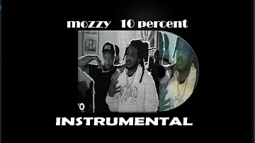 Mozzy 10 percent instrumental