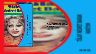 Tülay Nedret Baran / Ali Emmi