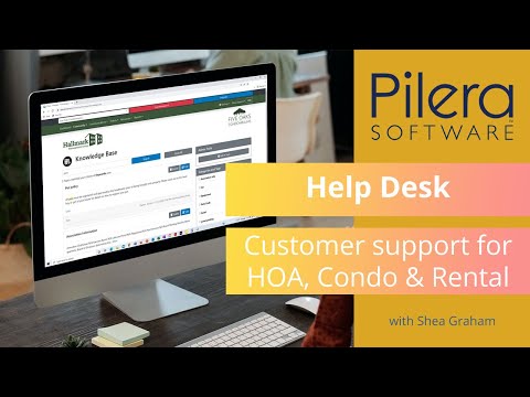 Pilera Help Desk | Customer Support Software for HOA's, Condominiums & Apartments