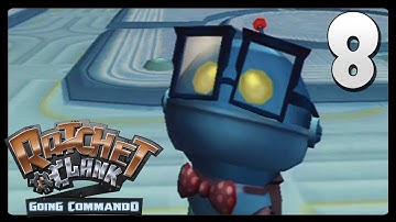 Ratchet & Clank 2: Going Commando HD | Walkthrough - Episode 8