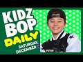 KIDZ BOP Daily - Saturday, December 2