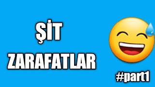 Şit Zarafatlargülmək Qaranti