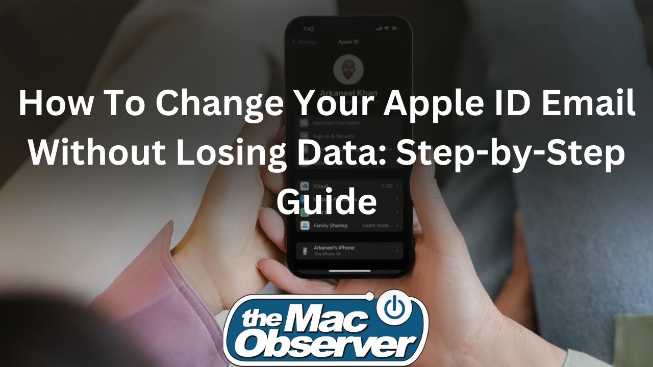 How To Change Your Apple ID Email Without Losing Data Step By Step
