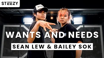 Drake ft. Lil Baby - Wants and Needs | Sean Lew & Bailey Sok Choreography | STEEZY.CO