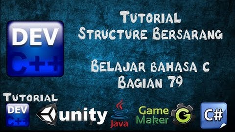 79 Tutorial Structure Bersarang Bahasa C Bagian 79 - Belajar Bahasa C dengan Dev-C++