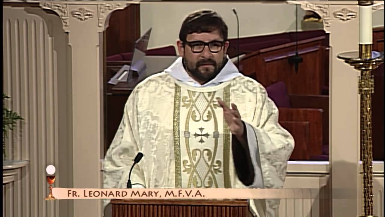 Daily Catholic Mass 2015/04/27 Fr. Leonard Mary YouTube
