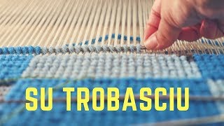 Cooperativa Su Trobasciu -  Tessitura su telai a mano [ Mogoro / Sardegna ]
