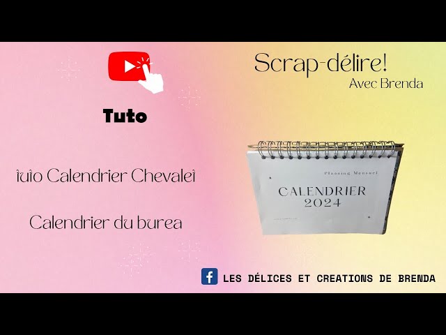 TUTO ASSEMBLAGE CALENDRIER CHEVALET 2024 