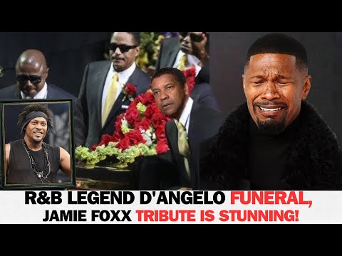 D Angelo Funeral Jamie Foxx Tribute Is STUNNING 