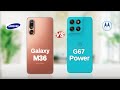 Galaxy M36 5g vs Moto G67 Power || Full Comparison