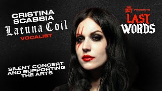 Lacuna Coil's Cristina Scabbia Talks Silent Concert & Supporting the Arts | LAST WORDS