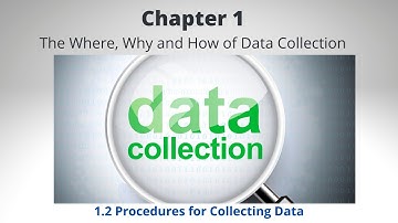 Chapter 1.2 - Procedures for Collecting Data
