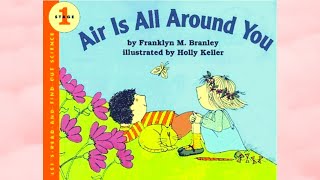 Air is All Around You - (Read Aloud)