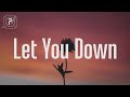 NF - Let You Down (Lyrics) " I