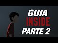 INSIDE- guia completa PARTE 2 gameplay xbox one