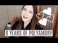 8 Things I Learned in 8 Years of Polyamory