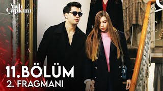 Yalı Çapkını 11. Bölüm 2. Fragmanı | Gerçek Hayat Hikayesinden Uyarlanmıştır!