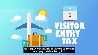 ENGLISH | Bonaire’s New Streamlined Visitor Entry Tax to go into Effect on July 1st