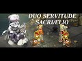 [Dofus 2.55] - Servitude Duo Sacri/Elio