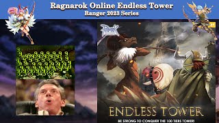 Part ll - Rebalanced 999,999+ Dmg Ranger solo Endless Tower - Ragnarok Online 2023 series ◝(●˙꒳˙●)◜