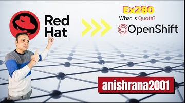 Master EX280 Exam Guide with OpenShift Quotas Explained