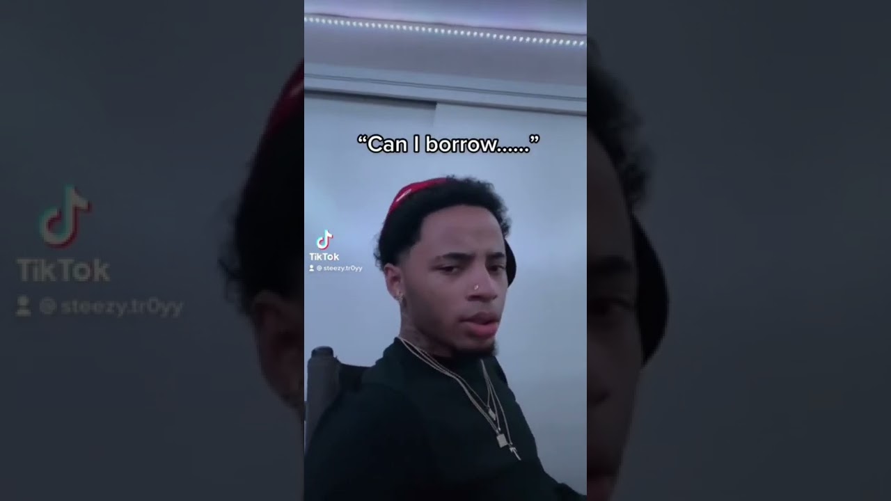 When someone ask can they borrow something 