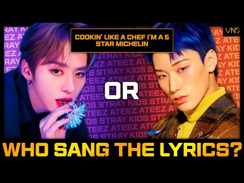 Who Sang The Lyrics #2 | Was it STRAY KIDS or ATEEZ?