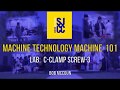 Machine -101Lab: C-Clamp Screw- 3