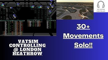 A350 Invasion at Busy Heathrow - PART TWO | VATSIM ATC Controlling