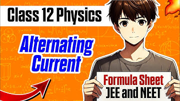 Class 12 Physics🔥 | Alternating Current | Formula Sheet 📄 | Quick Revision & Important Formulas
