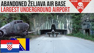 The biggest military underground airport in Europe,  Zeljava air base | ABANDONED