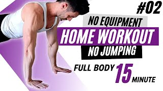 15 MIN - FULL BODY workout - NO Talking, NO Jumping, NO Equipment. Home, Apartment Friendly