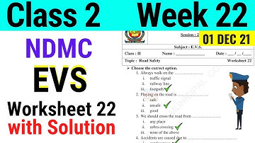 NDMC Class 2 EVS Week 22 Worksheet 22 (1/12/21) || worksheet 22 Class 2nd evs week 22 solution