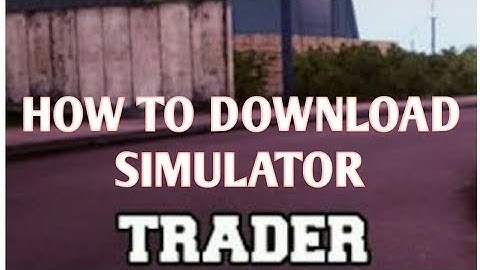 #How to download (#TRADER LIFE SIMULATOR) #shorts