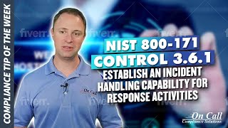 NIST 800-171 Control 3.6.1 - Establish an incident-handling capability for  response activities