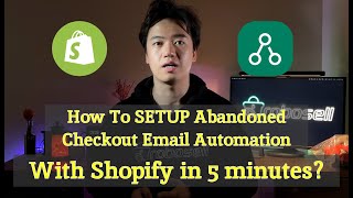 How To SETUP Abandoned Checkout Email Automation With Shopify In 5 minutes? [Step By Step]