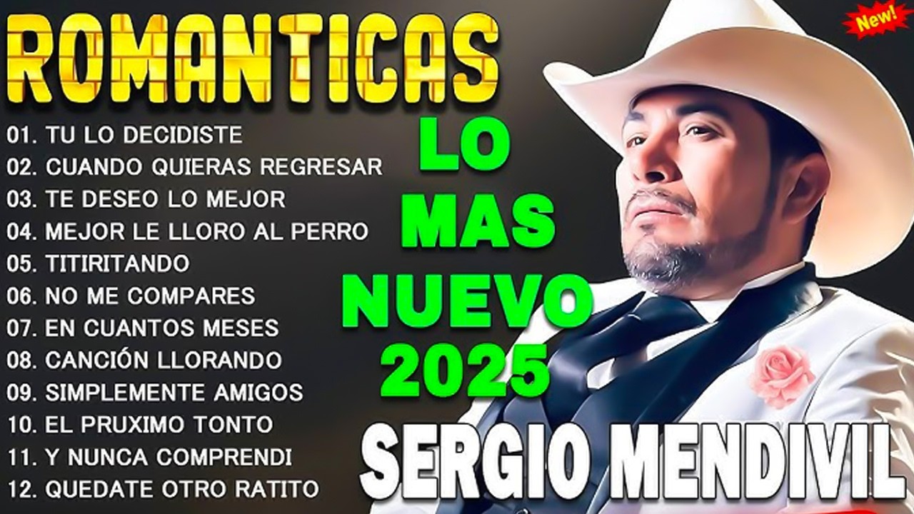 Sergio Mendivil Lo Mejor Exitos Sus Mejores Canciones - Mix sergio mendivil pa pistear