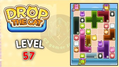 Drop the Cat Level 57 solution gameplay walkthrough